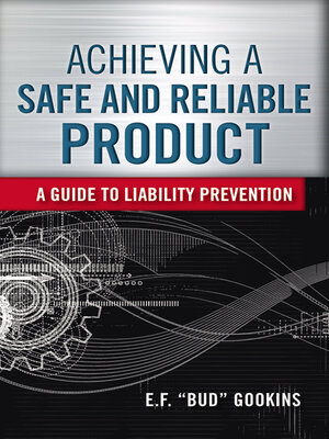 cover image of Achieving a Safe and Reliable Product